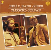 Hank Jones, Clifford Jordan - Hello