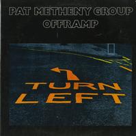 Pat Metheny Group - OffRamp