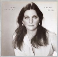 Judy Collins - Bread And Roses