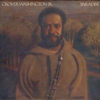 Grover Washington Jr. - Paradise