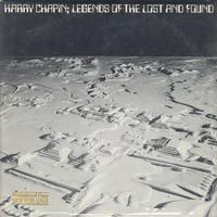 Harry Chapin - Legends Of The Lost And Found