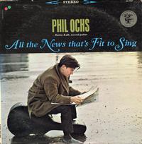 Phil Ochs - All the News that's Fit to Sing -  Preowned Vinyl Record