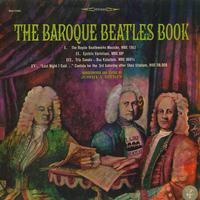 Rifkin/Baroque Ensemble - The Baroque Beatles Book