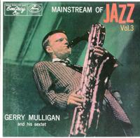Gerry Mulligan - Mainstream Of Jazz Vol. 3