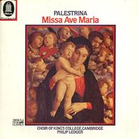 Ledger, Choir of King's College, Cambridge - Palestrina: Missa Ave Maria