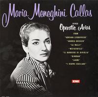 Maria Meneghini Callas - Operatic Arias