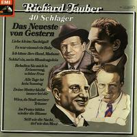 Richard Tauber - 40 Schlager - Das Neueste von Gestern -  Sealed Out-of-Print Vinyl Record