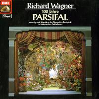 Various Artists - 100 Years of Wagner's Parsifal