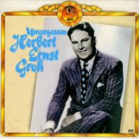 Herbert Ernst Groh - Unvergessen -  Preowned Vinyl Record
