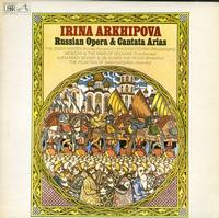Irina Arkhipova - Russian Opera & Cantata Arias -  Preowned Vinyl Record