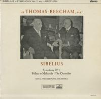 Sir Thomas Beecham/ RPO - Sibelius: Symphony No. 7 etc.