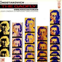 Khachaturian, USSR Cinema Sym. Orch. - Shostakovich: The Gadfly