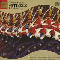 Shaw, Sargent, Glyndebourne Festival Chorus and Pro Arte Orchestra - Gilbert & Sullivan: Patience