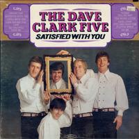 The Dave Clark Five - Satisfied With You