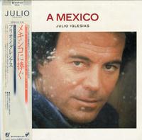 Julio Iglesias - A Mexico