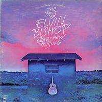Elvin Bishop - Crabshaw Rising - The Best Of