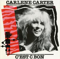 Carlene Carter - C'est C Bon *Topper Collection