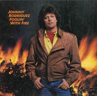 Johnny Rodriguez - Foolin' With Fire -  Preowned Vinyl Record