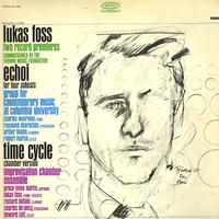 Group for Contemporary Music at Columbia University - Foss: Echoi, Time Cycle -  Preowned Vinyl Record