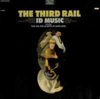The Third Rail - ID Music -  Preowned Vinyl Record