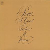 Poco - A Good Feelin' To Know -  Preowned Vinyl Record