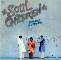 Soul Children - Finders Keepers