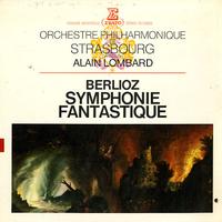 Lombard, Strasbourg Philharmonic Orchestra - Berlioz: Symphonie Fantastique -  Preowned Vinyl Record