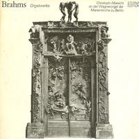 Christoph Albrecht - Brahms: Orgelwerke