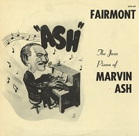 Marvin Ash - The Jazz Piano Of Marvin Ash