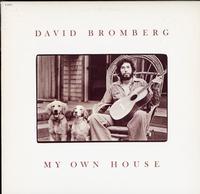 David Bromberg-My Own House