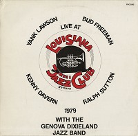 Yank Lawson, Bud Freeman, Kenny Davern, Ralph Sutton with The Genova Dixieland Jazz Band - Live At Louisiana Jazz Club, Genova -  Preowned Vinyl Record