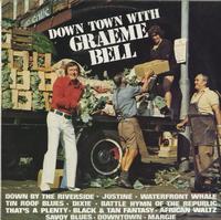 Graeme Bell - Down Town With Graeme Bell
