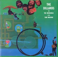 The Dillards - Vs. The Incredible L.A.Time Machine