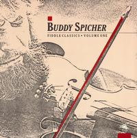 Buddy Spicher-Fiddle Classics Vol. One