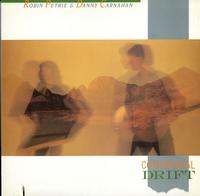 Danny Carnahan & Robin Petrie - Continental Drift -  Preowned Vinyl Record