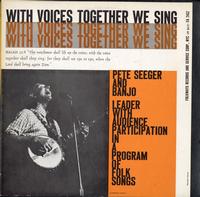 Pete Seeger - With Voices Together We Sing -  Preowned Vinyl Record