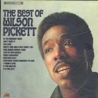 Wilson Pickett - The Best Of Wilson Pickett