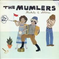 The Mumlers - Thickets & Stiches
