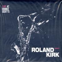 Roland Kirk - Live at Ronnie Scott's