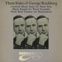 Various Artists - Three Sides Of George Rochberg -  Preowned Vinyl Record