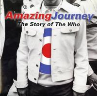 The Who - Amazing Journey - The Story of The Who