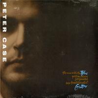 Peter Case - Blue Guitar -  Preowned Vinyl Record