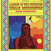 Don Fardon - Lament Of The Cherokee - Indian Reservation