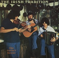 The Irish Tradition - The Corner House -  Preowned Vinyl Record