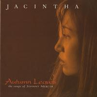Jacintha - Autumn Leaves - The Songs Of Johnny Mercer