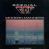 Special EFX - Modern Manners -  Preowned Vinyl Record