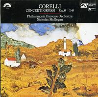 Nicholas McGegan/Philharmonia Baroque Orchestra - Corelli: Concerti Grossi Op. 6 Nos. 1-6