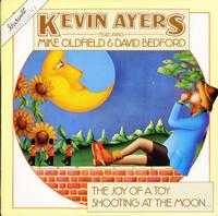 Kevin Ayers - The Joy Of A Toy Shooting At The Moon *Topper Collection