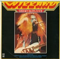 Wizzard - See My Baby Jive *Topper Collection