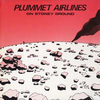 Plummet Airlines-On Stoney Ground